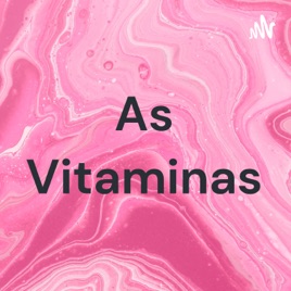 As Vitaminas