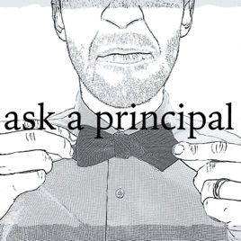 Ask A Principal