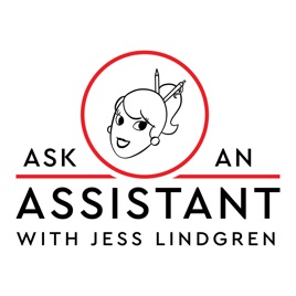 Ask An Assistant with Jess Lindgren