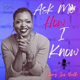 Ask Me How I Know