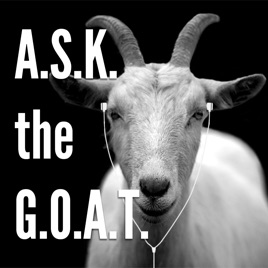 ASK the GOAT