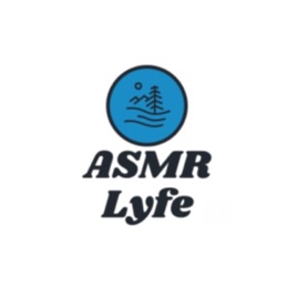 ASMR Lyfe