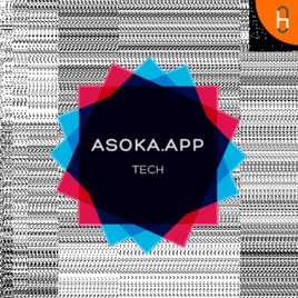 Asoka Tech Talk