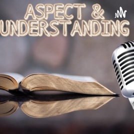 Aspect & Understanding