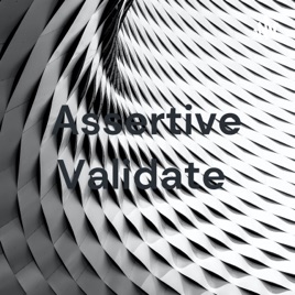 Assertive Validate