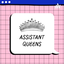 Assistant queens