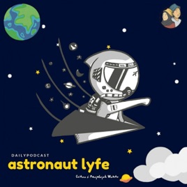 Astronaut Lyfe 👩🏻🚀