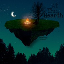 At The Hearth: Retelling Myths and Folklore from Around the World