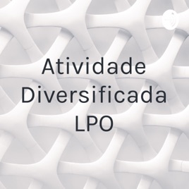 Atividade Diversificada LPO