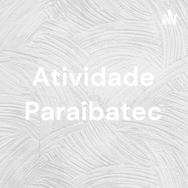 Atividade Paraibatec