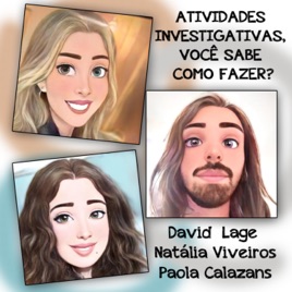 ATIVIDADES INVESTIGATIVAS, VOCÊ SABE COMO FAZER?