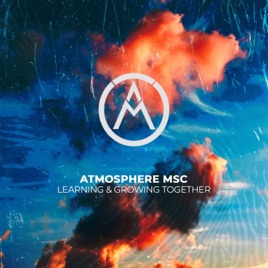 Atmosphere MSC: Learning and Growing