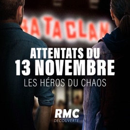 Attentats du 13 novembre 2015 : les héros du chaos