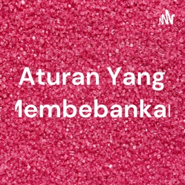 Aturan Yang Membebankan