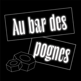 Au Bar des Pognes