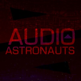 Audio Astronauts