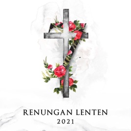 Audio Renungan Lenten