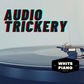 Audio Trickery