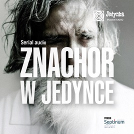 Audioserial „Znachor”