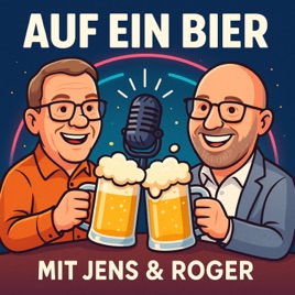 Auf ein Bier mit Jens und Roger