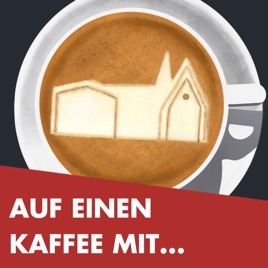 Auf einen Kaffee mit ...
