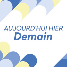 Aujourd'hui hier demain - Option Musique