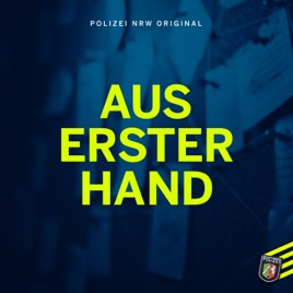 Aus Erster Hand - Ein Polizei NRW Original