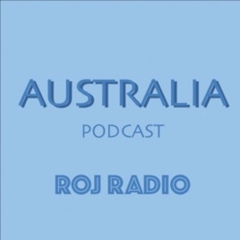 Australia podcast from ROJ radio