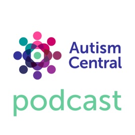 Autism Central Podcast