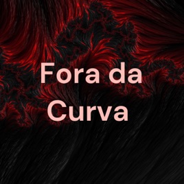 Fora da Curva