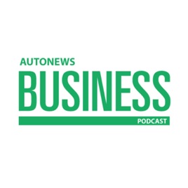 AutoNews Business Podcast