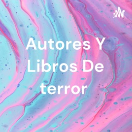 Autores Y Libros De terror