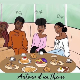 AUTOUR D'UN THEME PODCAST