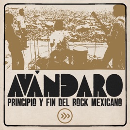 Avándaro: Principio y Fin del Rock Mexicano
