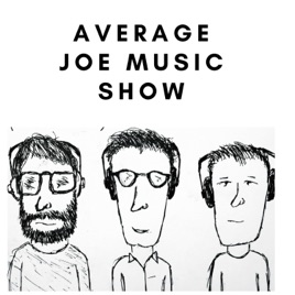 Average Joe Music Show