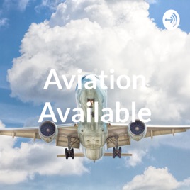 Aviation Available