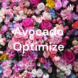 Avocado Optimize