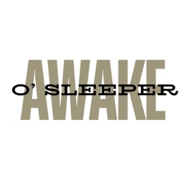 Awake O' Sleeper Podcast