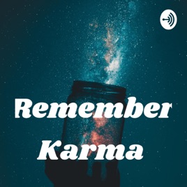 Remember Karma - How to develop your spiritual-self & grow your inner leader