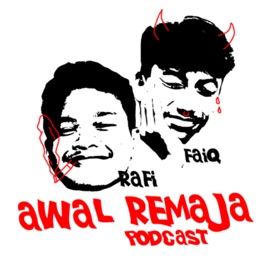 AWAL REMAJA PODCAST