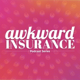 Awkward Insurance