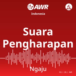 AWR in Dayak - Suara Pengharapan