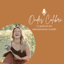 Ondes Colibri, pour les entrepreneurs créatifs