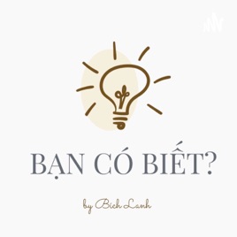 Bạn Có Biết?