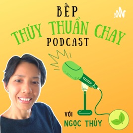 Bếp Thúy Thuần Chay
