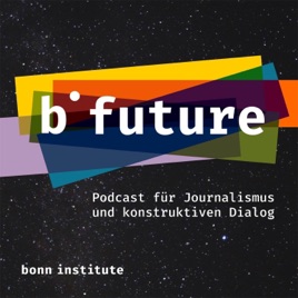 b future - Der Podcast