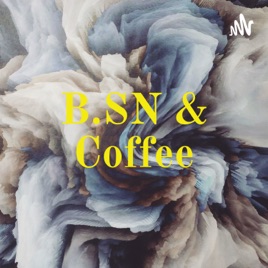 B.SN & Coffee