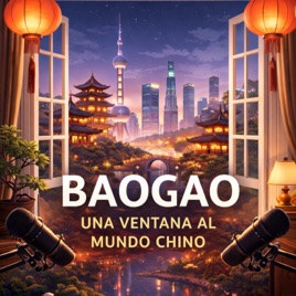 BÀOGÀO, una ventana al Mundo Chino.