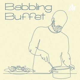Babbling Buffet