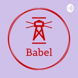Babel Podcast